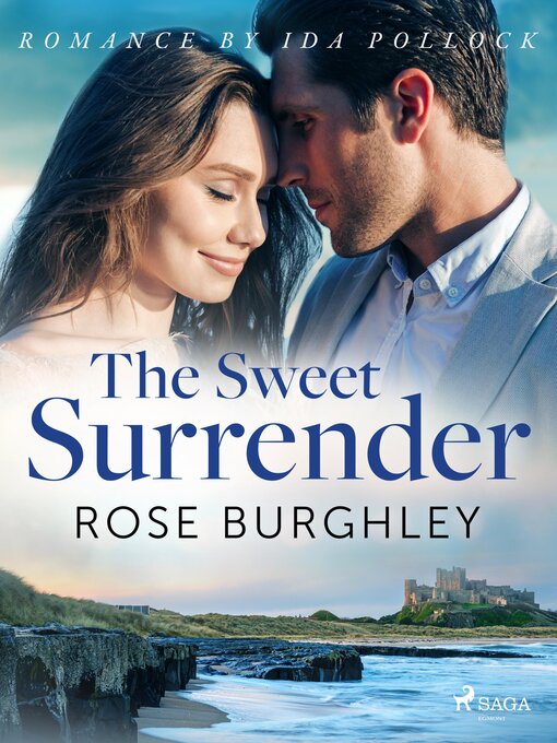 Title details for The Sweet Surrender by Rose Burghley - Wait list